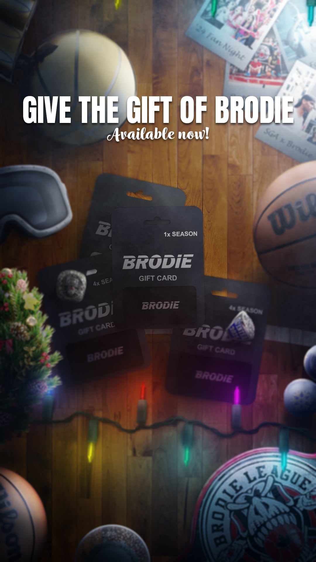 $50 - $200 Brodie Season Digital Gift Card